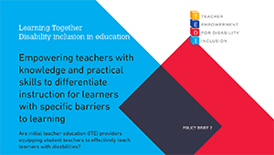 Policy Brief 2 - Empowering teachers with knowledge and practical skills to differentiate instruction for learners with specific barriers to learning and