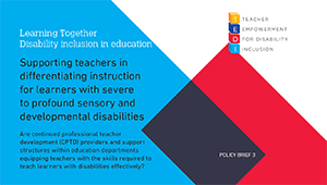 Policy Brief 3 - Supporting teachers in differentiating instruction for learners with severe to profound sensory and developmental disabilities